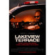 Lakeview Terrace Movie Poster Print 27x40 featuring dramatic film visuals.