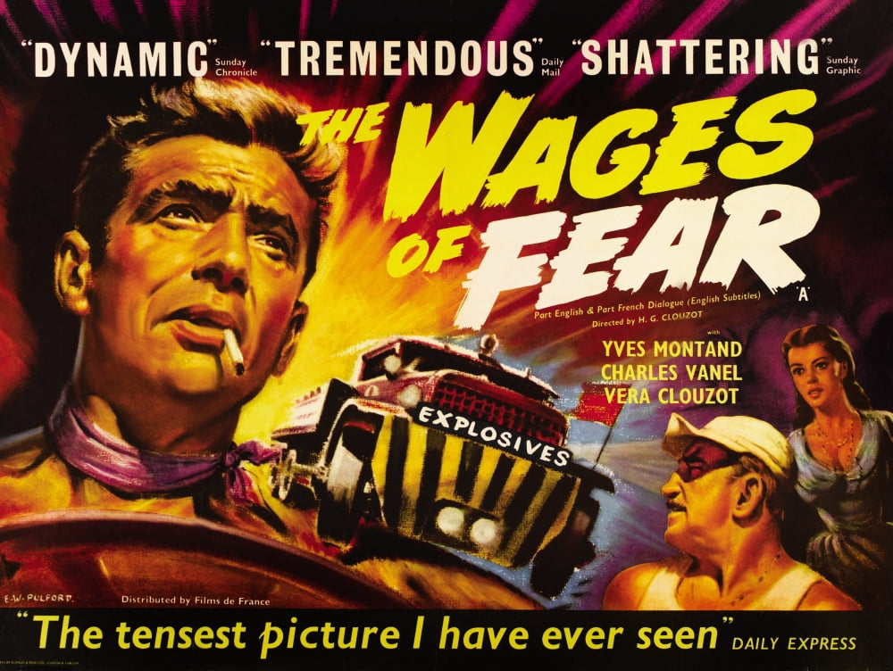 The Wages of Fear movie masterprint poster from 1955 featuring Yves Montand.