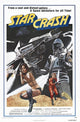 Starcrash movie poster from the 1978 sci-fi film featuring Caroline Munro and Marjoe Gortner.