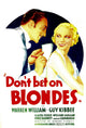 Don't Bet on Blondes 1935 movie masterprint poster featuring Warren William and Claire Dodd.