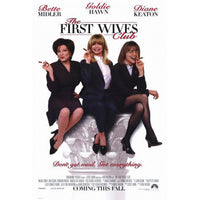 The First Wives Club Movie Poster Print featuring Goldie Hawn, Bette Midler, and Diane Keaton