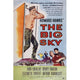 The Big Sky movie masterprint poster featuring Kirk Douglas, Elizabeth Threatt, and Dewey Martin.
