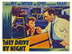 'They Drive by Night' movie poster print showcasing classic cinema theme.