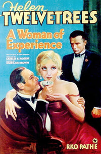 A Woman of Experience 1931 movie masterprint poster featuring Lew Cody, Helen Twelvetrees, and William Bakewell.