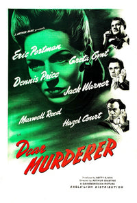 Dear Murderer Movie Masterprint Poster featuring Eric Portman, Maxwell Reed, and Dennis Price