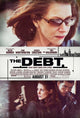 The Debt Movie Poster 11x17 print featuring dramatic cinematic artwork.