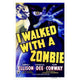I Walked with a Zombie movie poster print 27x40