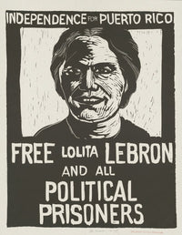Free Lolita Lebron and All Political Prisoners Poster Print by Rachael Romero