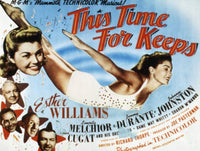This Time For Keeps movie masterprint poster featuring Esther Williams and other stars from the 1947 film.