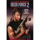 Delta Force 2 Operation Stranglehold Movie Poster 11x17