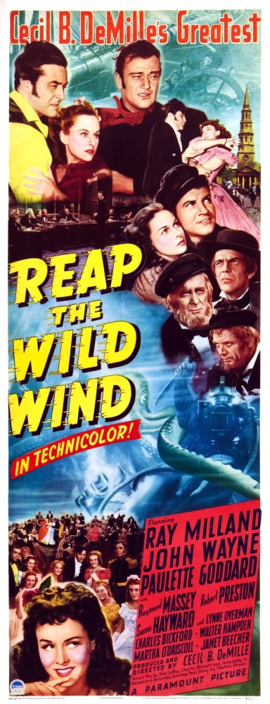 Reap The Wild Wind movie poster featuring Ray Milland, Paulette Goddard, John Wayne, and Susan Hayward.