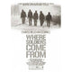 Where Soldiers Come From Movie Poster Print 27x40