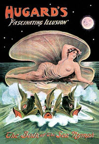 Jean Hugard poster print featuring The Birth of the Sea Nymph performance.