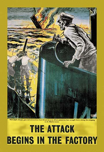 The Attack Begins in the Factory WWII Propaganda Poster Print by Gilbert Rumbold