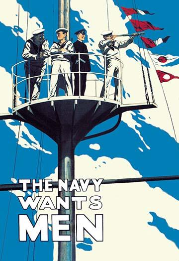 The Navy Wants Men 1915 recruiting poster print featuring sailors in a crow's nest.