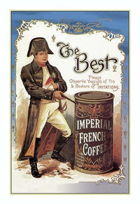 Vintage advertisement poster print featuring Emperor Napoleon and coffee.