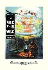 Witch Brewing Potion Poster Print featuring a cauldron and dancers by E.T. Paull