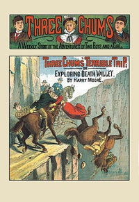 Three Chums Terrible Trip Exploring Death Valley Poster Print