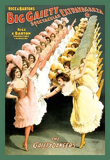 Rice & Barton's Big Gaiety Spectacular Extravaganza Poster Print displaying vibrant dancers and colors.