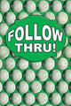 Follow Thru! Vintage Art Poster Print by Wilbur Pierce