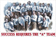 Success Requires the 'A' Team Poster Print by Wilbur Pierce - Motivational Wall Art