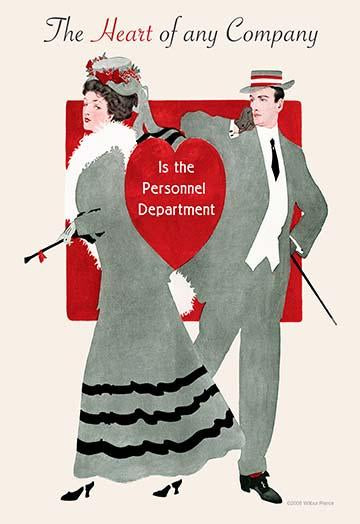 The Heart of Any Company Is the Personnel Department Poster Print by Wilbur Pierce