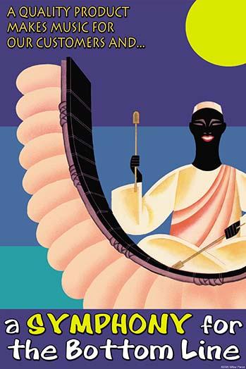 A Quality Product Makes Music for Our Customers Poster Print by Wilbur Pierce