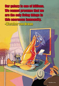 Our Galaxy is One of Billions Poster Print by Wehner Von Braun