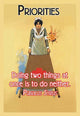 Doing Two Things at Once is to Do Neither Poster Print by Jason Pierce