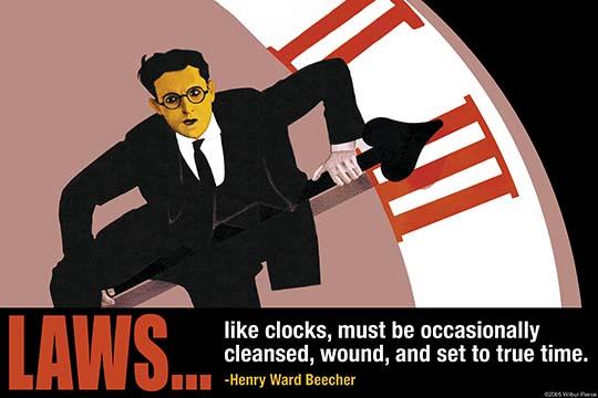 Laws Must Be Occasionally Cleansed Poster Print by Wilbur Pierce on premium heavy stock paper