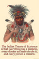 Everything Has a Purpose Poster Print by Proverb Native American