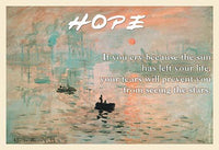 If You Cry Because the Sun Has Left Your Life Poster Print by Wilbur Pierce