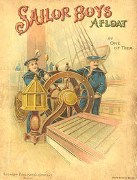 A Tale of Boy Sailors Poster Print from the Young America Series by Lothrop Publishing.