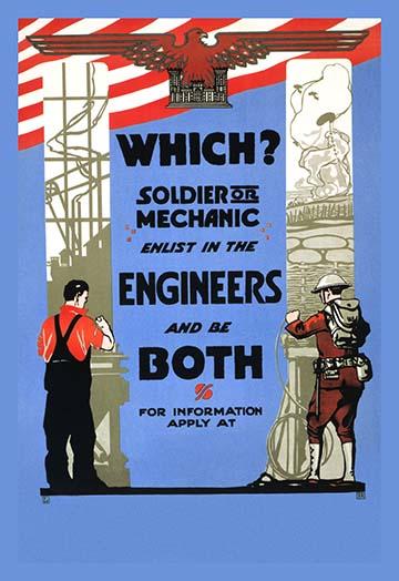 Be a Soldier or Mechanic Engineers Poster Print