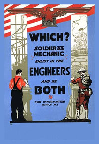 Be a Soldier or Mechanic Engineers Poster Print