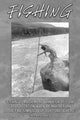 Fishing is More Than Fish Poster Print by Wilbur Pierce