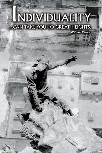 Individuality Can Take You to Great Heights Poster Print by Wilbur Pierce - Inspirational Art