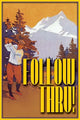 Follow Thru Vintage Art Poster Print by Wilbur Pierce