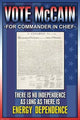 There Is No Independence as Long as There Is Energy Dependence Poster Print by Wilbur Pierce