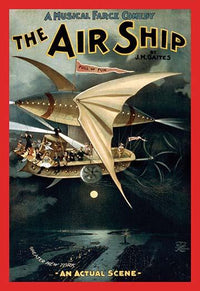 The Air Ship Musical Farce Comedy Poster Print