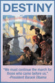 We Must Continue the March for Those Who Came Before Us Poster Print by Wilbur Pierce