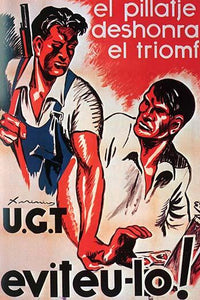 El Pillatje Deshonra el Triomf - Eviteu-lo! Poster Print featuring a man with rifles.
