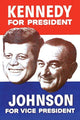 Kennedy and Johnson Campaign Election Poster Print showcasing vintage political history.