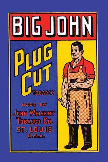 Big John Tobacco Poster showcasing a working man - Vintage Art Print