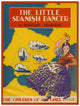 The Little Spanish Dancer poster print from The Children of All Lands Stories by Madeline Brandeis.
