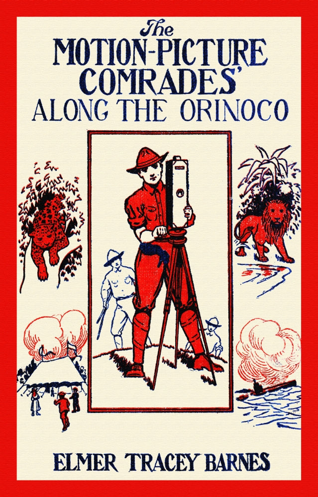 The Motion-Picture Comrades' Along the Orinoco poster print artwork.
