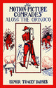 The Motion-Picture Comrades' Along the Orinoco poster print artwork.