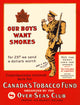 Our Boys Want Smokes Poster Print by Bert Thomas featuring a soldier lighting a pipe.