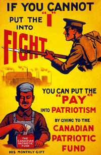 Canadian Patriotic Fund poster print featuring a soldier and a worker
