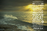 Waves Crashing at Shore with Psalms 93:4 Fine Art Print by Tim Antoniuk